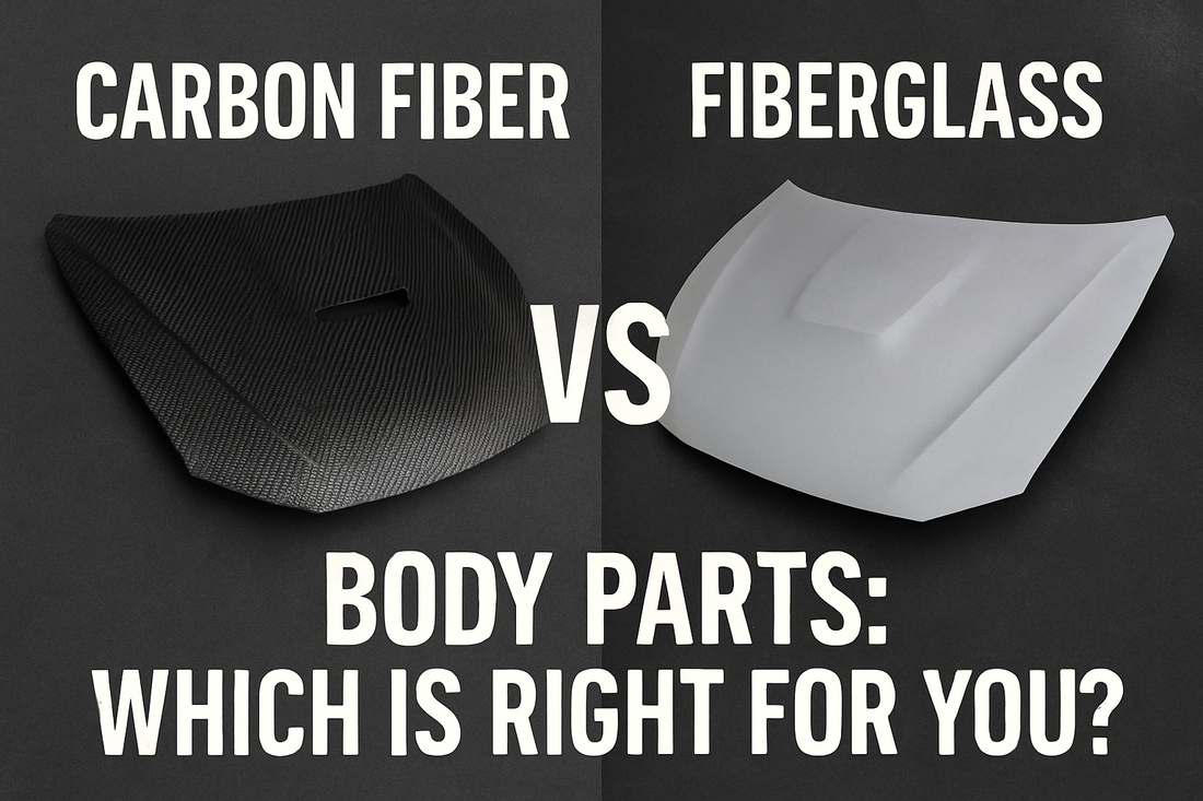 Carbon Fiber vs Fiberglass Body Parts: Which is Right for You?